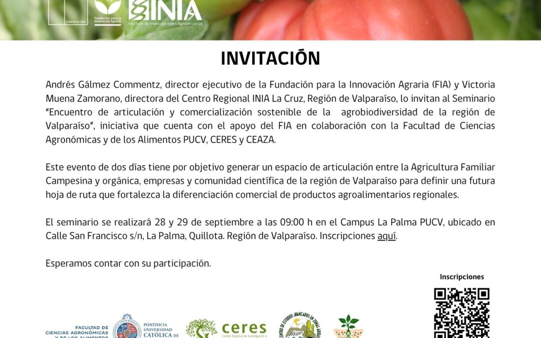 Seminario “Encuentro de articulación y comercialización sostenible de la agrobiodiversidad de la región de Valparaíso”